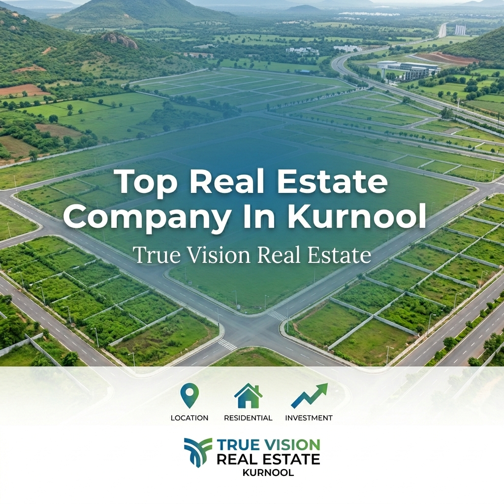 Top Real Estate Company In Kurnool